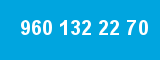 960 132 22 70 960 132 22 70